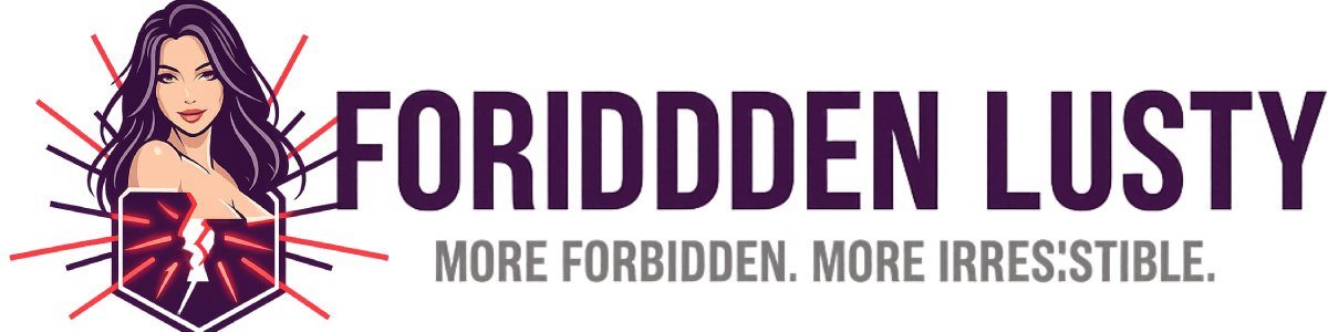 forbidden lusty